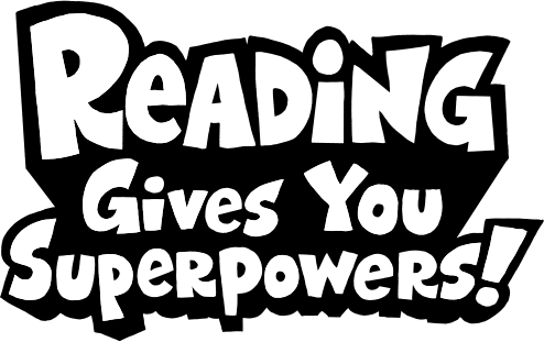 Reading Gives You Superpowers!