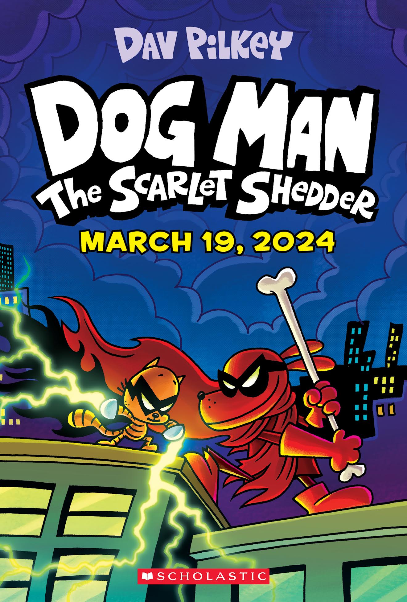 Dog Man: The Scarlet Shedder